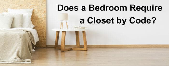 Does A Bedroom Require A Closet By Code Buyers Ask