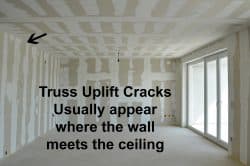Truss uplift can cause drywall cracks