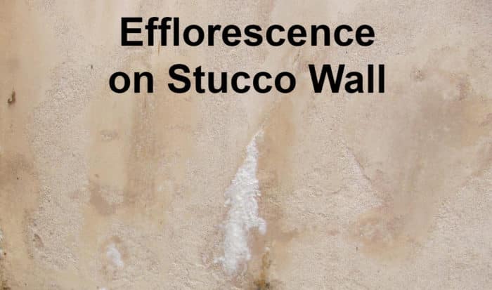 Efflorescence on Stucco Wall